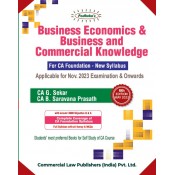 Padhuka's Business Economics & Business & Commercial Knowledge for CA Foundation November 2023 Exam [New Syllabus] by CA. G. Sekar, CA. B. Saravana Prasath | Commercial Law Publisher